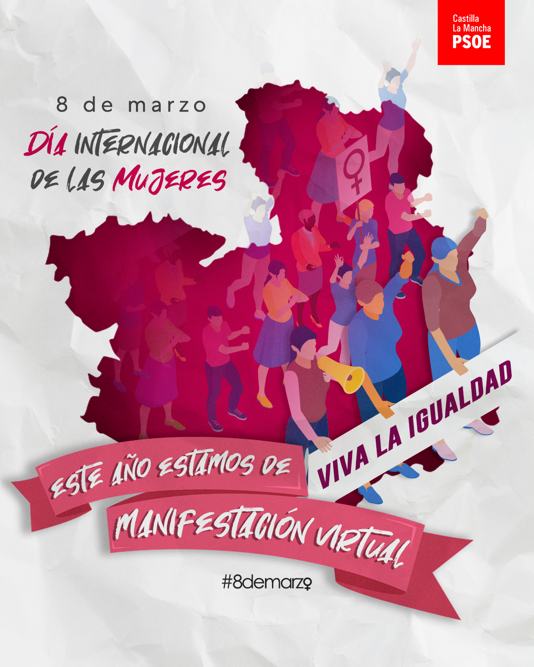 El PSOE de CLM lanza una campaña virtual para que el espíritu del 8-M viva en las redes sociales